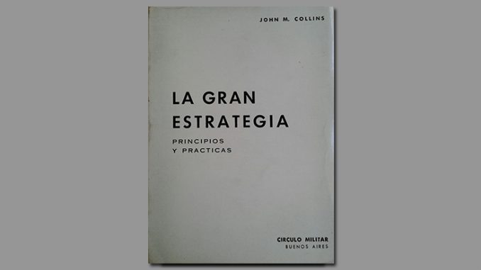 Grand Strategy - JGrand Strategy - John M. Collinsohn M. Collins