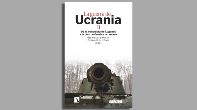 Portada de "La guerra de Ucrania II: de la conquista de Lugansk a la contraofensiva ucraniana