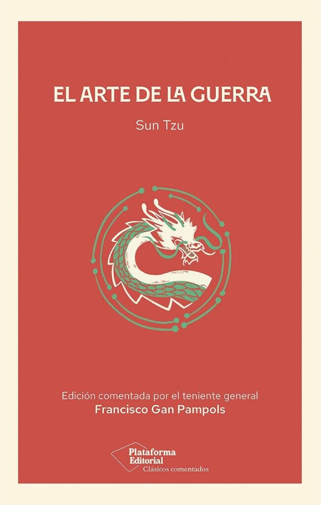 Portada de "El arte de la guerra" (Edición comentada por el teniente general Francisco Gan Pampols)